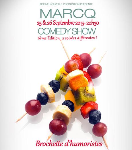 Le Marcq Comedy Show, c’est ce vendredi et samedi !