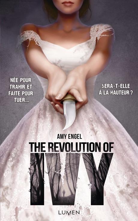 Découvrez la superbe couverture et le résumé de The Revolution of Ivy d'Amy Engel