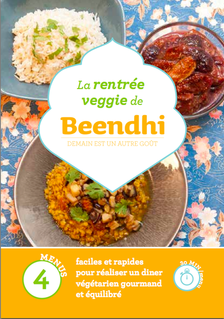 La rentrée veggie de Beendhi La rentrée veggie