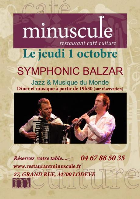 SYMPHONIC BALZAR au Minuscule – Lodève le 1er octobre SYMPHONIC BALZAR au Minuscule – Lodève le 1er octobre