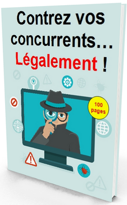 Je vous livre mes Meilleurs Secrets en Web Marketing – 1h de vidéo contrer-ses-concurrents-legalement