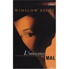 “L’innocence du mal” - Winslow Eliot