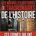 Un étrange touriste Les nouvelles histoires extraordinaires de l'histoire