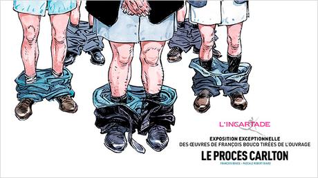 L’Incartade expose les dessins du « Procès Carlton » L’Incartade expose les dessins du « Procès Carlton »