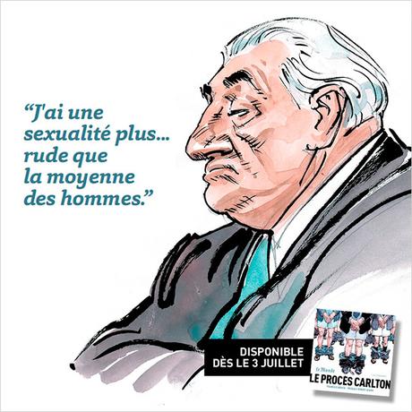 L’Incartade expose les dessins du « Procès Carlton » L’Incartade expose les dessins du « Procès Carlton »