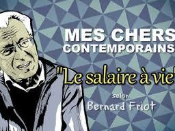 Le « Salaire à Vie » de Bernard Friot vu par Usul