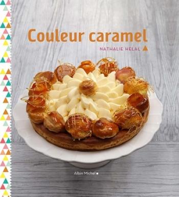 Couleur caramel - Nathalie Helal Couleur caramel - Nathalie Helal