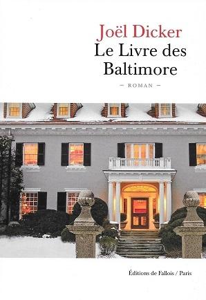 Le livre des Baltimore, de Joël Dicker
