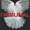 Parmi les cendres Tribunal