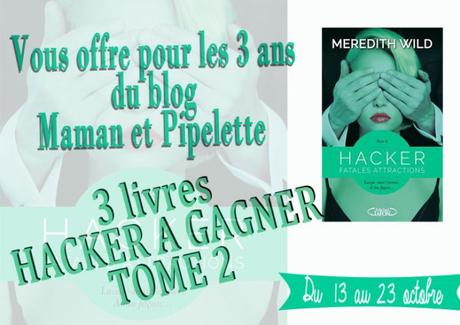 Hacker, Tome 2 : Fatales attractions et cadeaux #3ansblog Hacker, Tome 2 : Fatales attractions et cadeaux #3ansblog