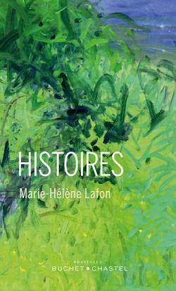 Les Histoires de Marie-Hélène Lafon touchent au coeur histoires