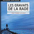Une vraie famille Les gravats de la rade