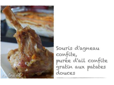 Souris d’agneau confite au miel, purée d’ail confite et gratin façon dauphinois aux patates douces Souris d'agneau confite, purée d'ail confite, gratin aux patates douces.004