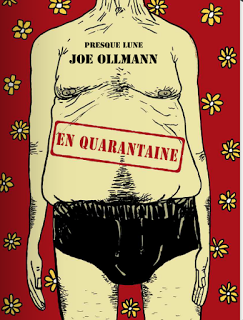 En quarantaine chez Presque lune, avec Joe Ollmann