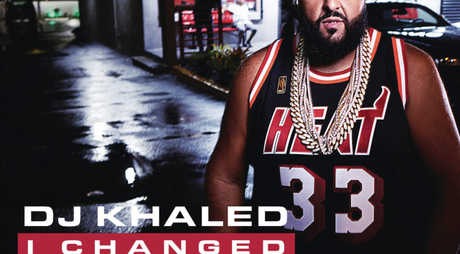 DJ-Khaled-I-Changed-a-Lot