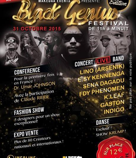 L’ÉVÉNEMENT DE LA RENTRÉE. Le « Black Genius Festival » c’est le 31 octobre prochain L’ÉVÉNEMENT DE LA RENTRÉE. Le « Black Genius Festival » c’est le 31 octobre prochain