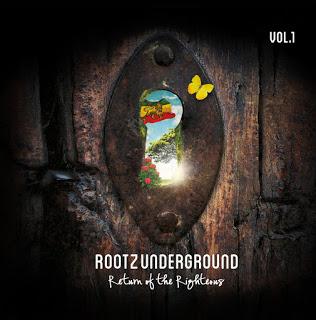 Rootz Underground - Return of the Righteous vol.1 (Riverstone Records)