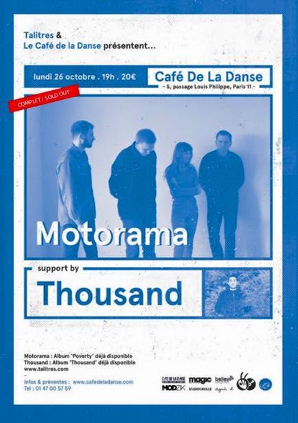 Motorama + Thousand - Paris, le Café de la Danse - 26 octobre 2015