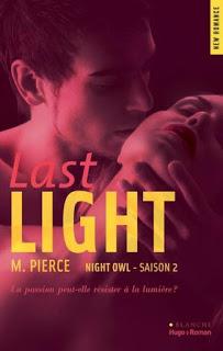 Night owl, saison 2 : Last night de M.Pierce Night owl, saison 2 : Last night de M.Pierce