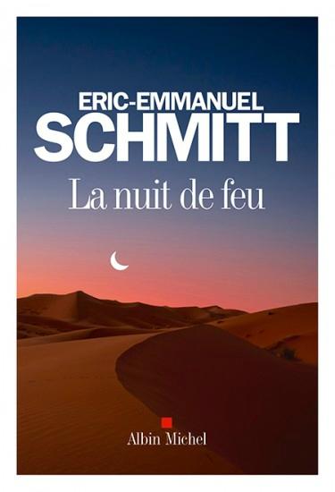 La nuit de feu Eric Emmanuel Schmidt