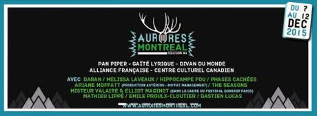 Aurores Montréal, troisième édition : on vous dit tout ! AURORES MONTREAL