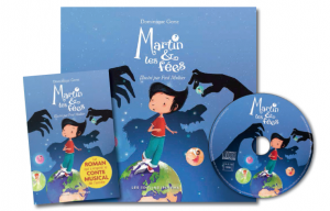 MARTIN ET LES FEES, le conte féérique de cette fin d'année ! photos-martin-300x192