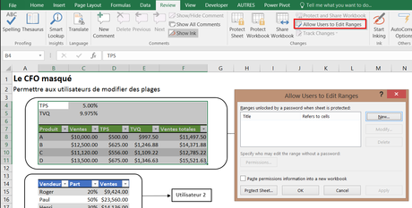 Excel: Permettre à certains utilisateurs de modifier certaines plages de données Permettre aux utilisateur de modifier des plages