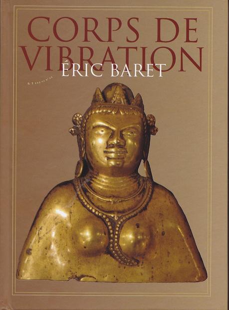 Corps de Vibration d'Eric Baret IMG_0001