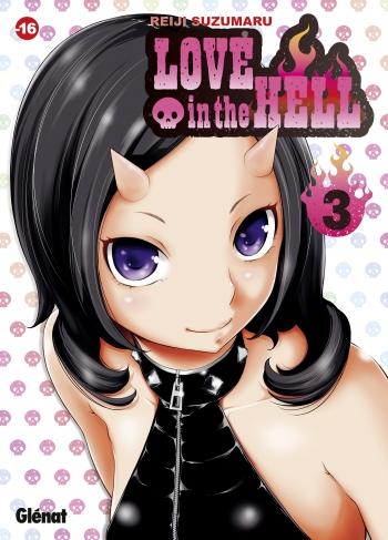 Love in the hell - Tome 03 - Reiji Suzumaru Love in the hell - Tome 03 - Reiji Suzumaru