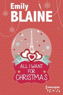 All I want for Christmas de Emily Blaine
