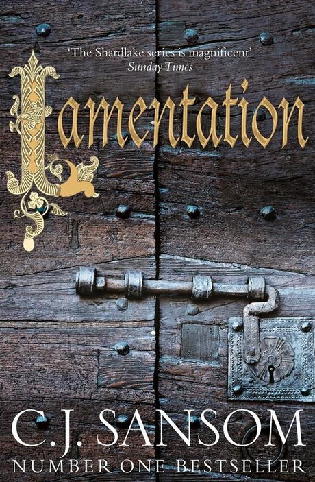 C.J. Sansom - Lamentation : 9,5/10