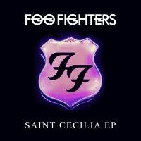 Foo Fighters {Saint Cecilia}