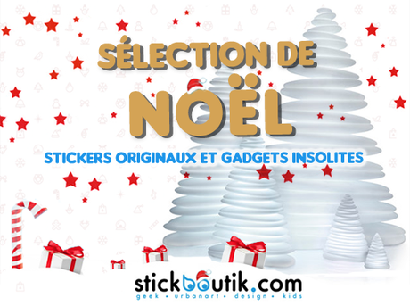 Selection de Noël Stickboutik.com - Idées cadeaux pour un Noël Original