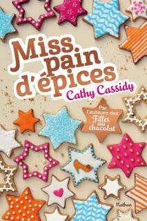 Miss pain d'épices de Cathy Cassidy