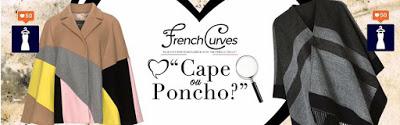 French Curves #20 :  Cape ou Poncho???