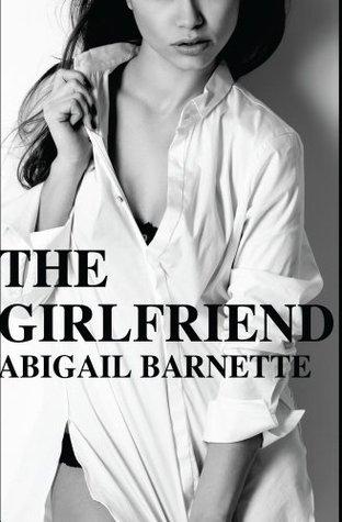 Pouvoirs d'Attraction T.2 : The Girlfriend - Abigail Barnette Pouvoirs d'Attraction T.2 : The Girlfriend - Abigail Barnette