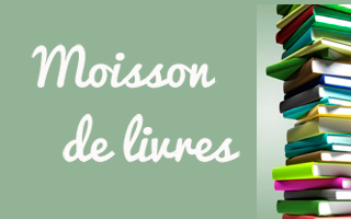 Moisson de livres - Novembre 2015 Moisson de livres - Novembre 2015