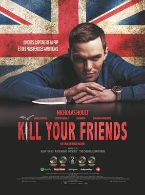 Kill Your Friends - Londres, 1997. Histoire d'une époque pop sans pitié à la recherche DU prochain tube, #KillYourFriends demain au Cinéma