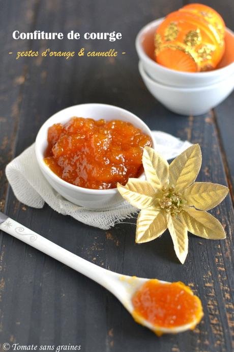 Confiture de courge aux zestes d'orange et à la cannelle Confiture de courge aux zestes d'orange et à la cannelle