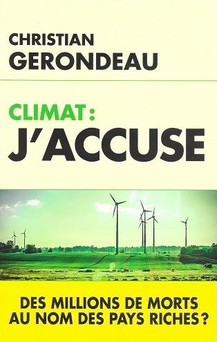Climat: j'accuse, de Christian Gerondeau Climat: j'accuse, de Christian Gerondeau
