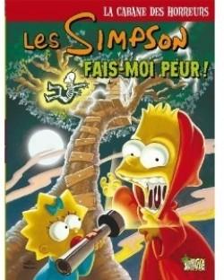 Les Simpson - La cabane des horreurs, Tome 1 : Fais moi peur !