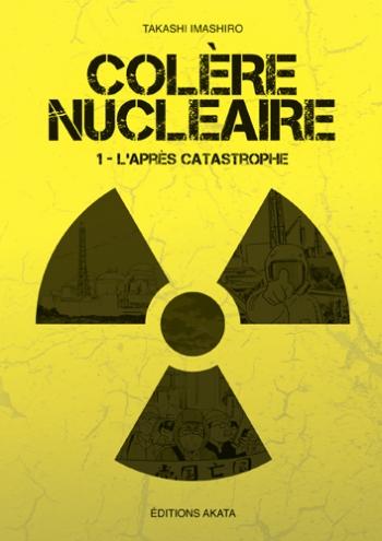Colčre nucléaire - Tome 01 - Takashi Imashiro