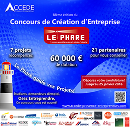Appel à candidature pour l’édition 2016 du concours de création d’entreprise "Le Phare" Appel à candidature pour l’édition 2016 du concours de création d’entreprise "Le Phare"