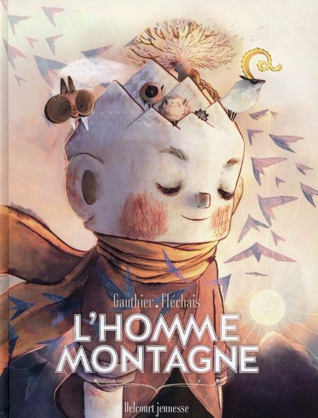 L'homme montagne de Séverine GAUTHIER et Amélie FLECHAIS