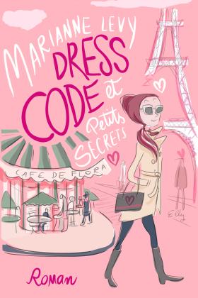 Dress code et Petits secrets de Marianne Levy