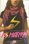 G. Willow Wilson et Adrian Alphona – Ms. Marvel, Métamorphose