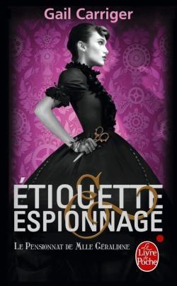 Bilan du mois de Décembre Couverture Le Pensionnat de Mlle Géraldine, tome 1 : Etiquette & Espionnage