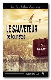 Livre voyageur : Le sauveteur de touristes d’Eric Lange téléchargement (2)