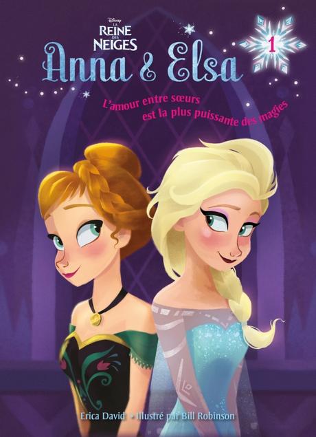 Anna & Elsa, tome 1 - Vive la Reine ! See original image