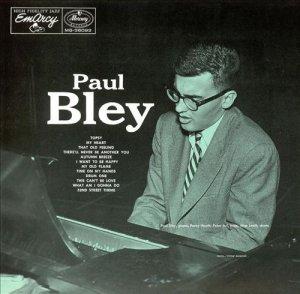 Farewell Paul Bley, Robert Stigwood et Craig Strickland! Farewell Paul Bley, Robert Stigwood et Craig Strickland!